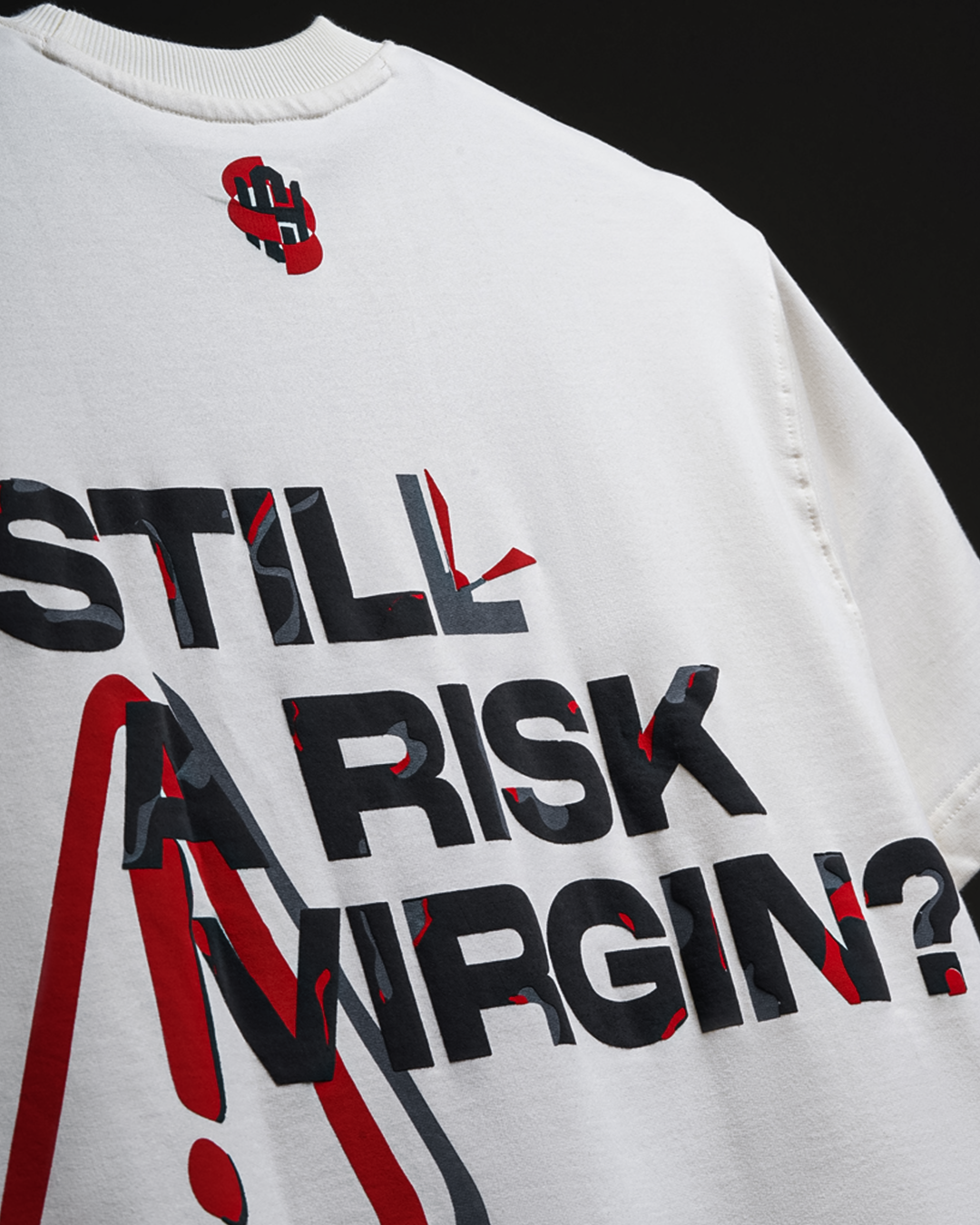 Still A Risk Virgin? T-shirt